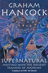 Book cover: Supernatural, by Graham Hancock (preview)