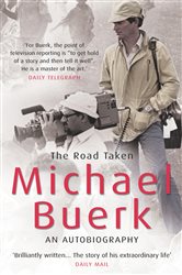 Book cover: The Road Taken, by Michael Buerk (preview)