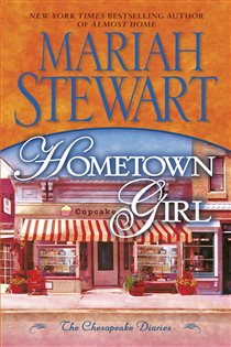 Book cover: Hometown Girl (Book 4 of Chesapeake Diaries) by Mariah Stewart (preview)