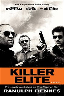 Book cover: Killer Elite (previously published as The Feather Men), by Ranulph Fiennes (preview)