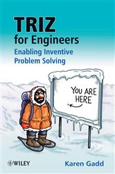 Book cover: TRIZ for Engineers: Enabling Inventive Problem Solving, by Karen Gadd (preview)
