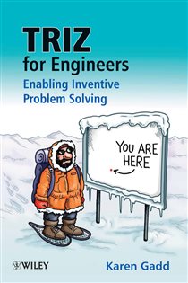 Book cover: TRIZ for Engineers: Enabling Inventive Problem Solving, by Karen Gadd (preview)