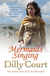Book cover: Mermaids Singing, by Dilly Court (preview)