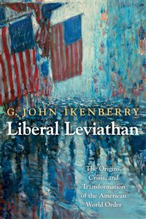 Book cover: Liberal Leviathan, by G. John Ikenberry (preview)