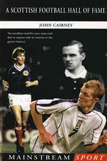 Book cover: A Scottish Football Hall of Fame, by John Cairney (preview)