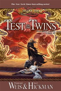 Book cover: Test of the Twins (Book 3 of Legends) by Margaret Weis (preview)