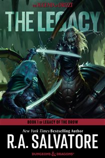 Book cover: The Legacy (Book 7 of The Legend of Drizzt) by R.A. Salvatore (preview)