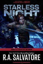 Book cover: Starless Night (Book 8 of The Legend of Drizzt) by R.A. Salvatore (preview)