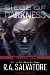 Book cover: Siege of Darkness (Book 9 of The Legend of Drizzt) by R.A. Salvatore (preview)