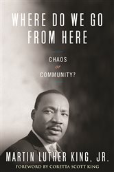 Book cover: Where Do We Go from Here (Book 2 of King Legacy) by Martin Luther King (preview)