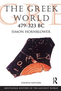 Book cover: The Greek World 479-323 BC, by Simon Hornblower (preview)