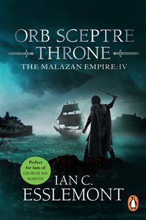 Book cover: Orb Sceptre Throne (Book 4 of Malazan Empire) by Ian C Esslemont (preview)