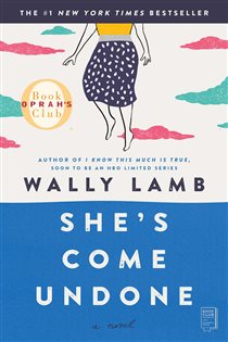 Book cover: She's Come Undone, by Wally Lamb (preview)