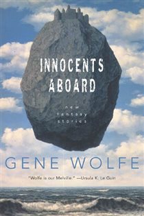 Book cover: Innocents Aboard, by Gene Wolfe (preview)