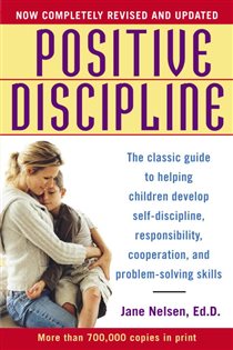 Book cover: Positive Discipline, by Jane Nelsen (preview)