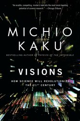 Book cover: Visions, by Michio Kaku (preview)