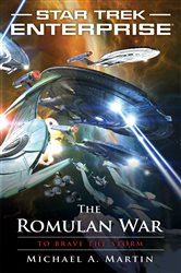 Book cover: The Romulan War: To Brave the Storm, by Michael A. Martin (preview)