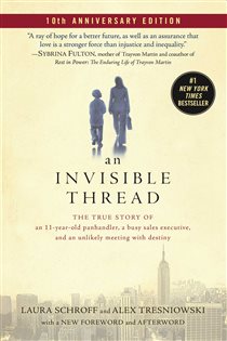 Book cover: An Invisible Thread, by Laura Schroff (preview)