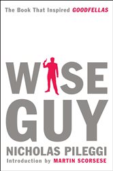 Book cover: Wiseguy, by Nicholas Pileggi (preview)