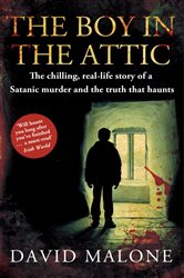 Book cover: The Boy in the Attic, by David Malone (preview)