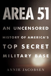 Book cover: Area 51, by Annie Jacobsen (preview)