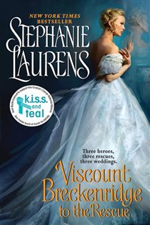 Book cover: Viscount Breckenridge to the Rescue (Book 1 of Cynster Sisters Trilogy) by Stephanie Laurens (preview)