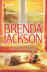 Book cover: A Wife for a Westmoreland (Book 20 of The Westmorelands) by Brenda Jackson (preview)