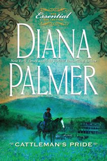 Book cover: Cattleman's Pride (Book 6 of Long, Tall Texans) by Diana Palmer (preview)
