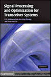 Book cover: Signal Processing and Optimization for Transceiver Systems, by P. P. Vaidyanathan (preview)