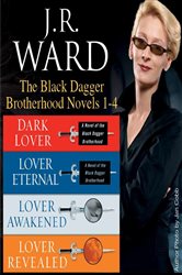 Book cover: J.R. Ward The Black Dagger Brotherhood Novels 1-4, by J.R. Ward (preview)
