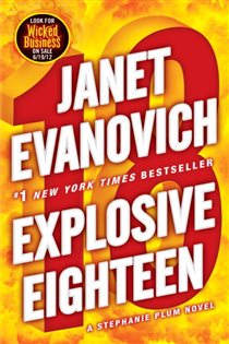 Book cover: Explosive Eighteen (Book 18 of Stephanie Plum) by Janet Evanovich (preview)