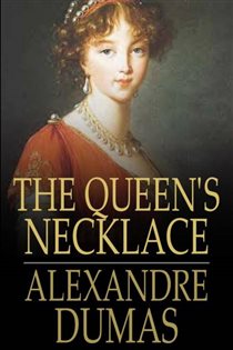 Book cover: The Queen's Necklace, by Alexandre Dumas (preview)