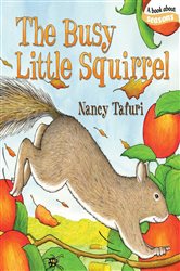 The Busy Little Squirrel by Nancy Tafuri (ebook)