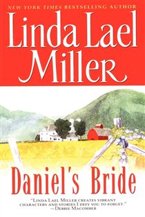 Book cover: Daniel'S Bride, by Linda Lael Miller (preview)