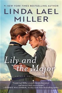 Book cover: Lily and the Major, by Linda Lael Miller (preview)