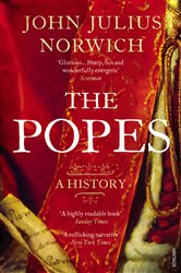 Book cover: The Popes, by John Julius Norwich (preview)