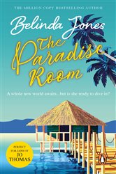 Book cover: The Paradise Room, by Belinda Jones (preview)