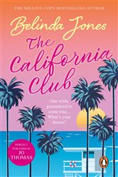 Book cover: The California Club, by Belinda Jones (preview)