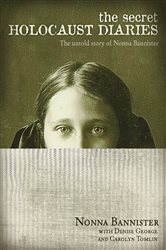 Book cover: The Secret Holocaust Diaries, by Nonna Bannister (preview)