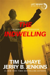 Book cover: The Indwelling (Book 7 of Left Behind) by Tim LaHaye (preview)