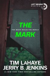 Book cover: The Mark (Book 8 of Left Behind) by Tim LaHaye (preview)
