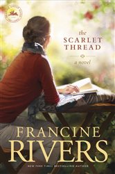 Book cover: The Scarlet Thread, by Francine Rivers (preview)
