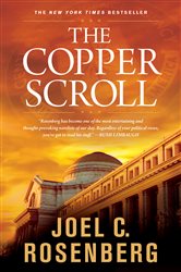 Book cover: The Copper Scroll, by Joel C. Rosenberg (preview)