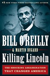 Book cover: Killing Lincoln, by Bill O'Reilly (preview)