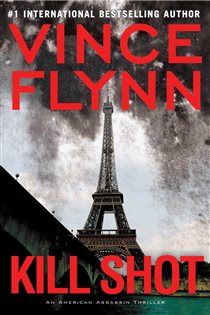 Book cover: Kill Shot, by Vince Flynn (preview)