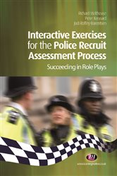 Interactive Exercises for the Police Recruit Assessment Process: Succeeding at Role Plays