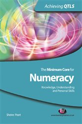 The Minimum Core for Numeracy: Knowledge, Understanding and Personal Skills