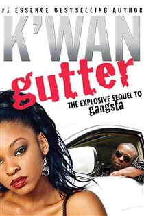 Book cover: Gutter, by K'wan (preview)
