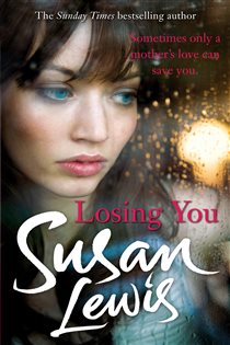 Book cover: Losing You, by Susan Lewis (preview)
