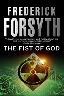 Book cover: Fist Of God, by Frederick Forsyth (preview)